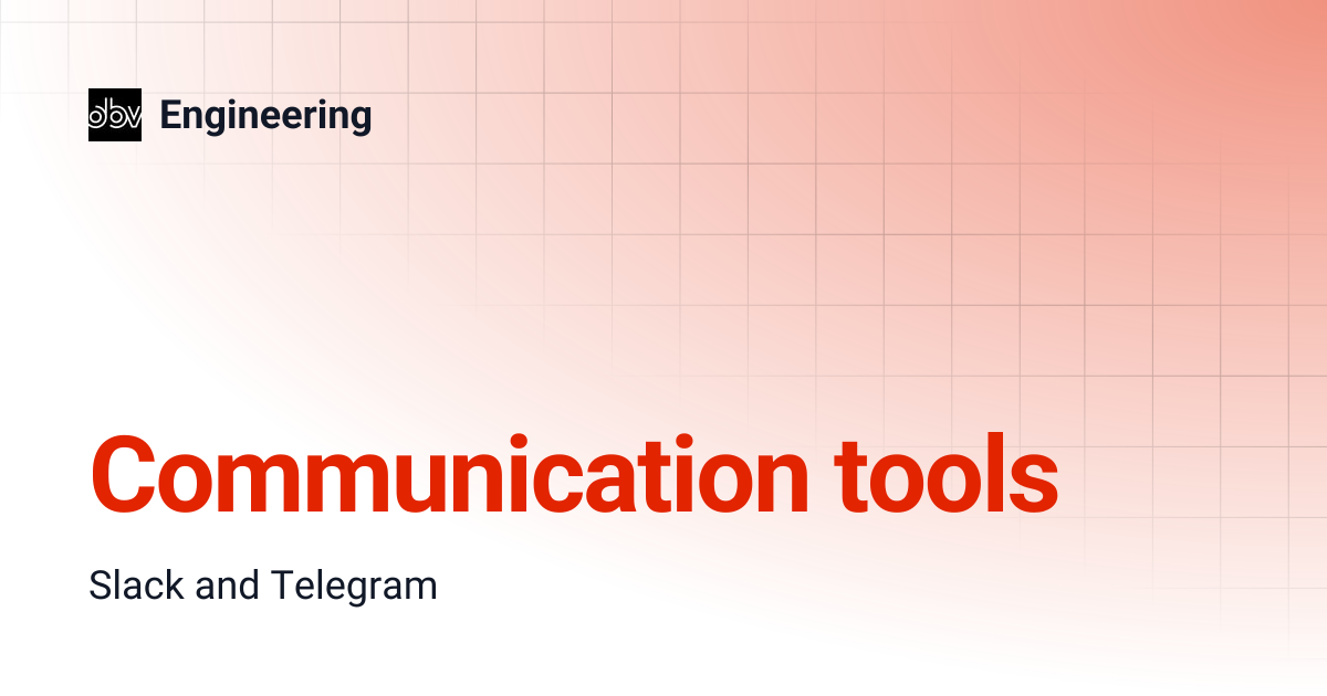 Communication tools | Engineering